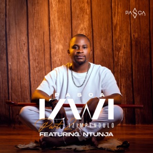 Izwi Izimpendulo (feat. Ntunja) [Part 2]