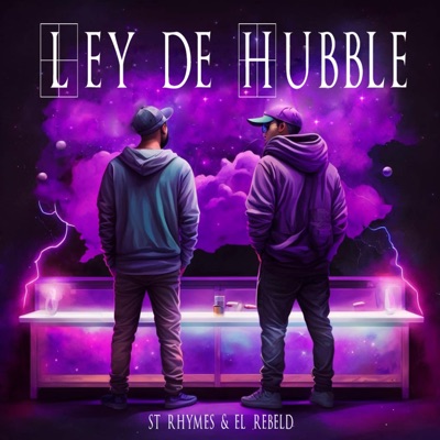 La Ley De Hubble (feat. El RebelD)