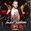 Y Todavía Hay Amor - Single