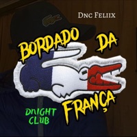 Bordado da França DNC Feliix - Single - DNC Feliix