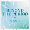 劇場版アイドリッシュセブン LIVE 4bit Compilation Album "BEYOND THE PERiOD"【DAY 1】 - Various Artists