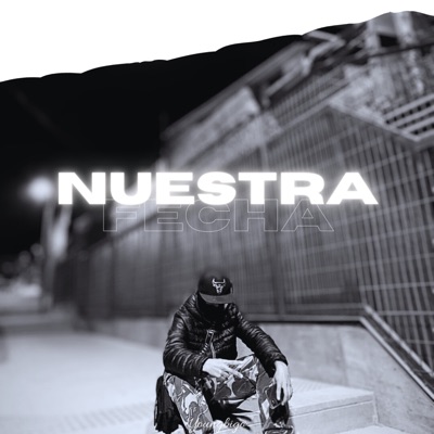 Nuestra Fecha - Single