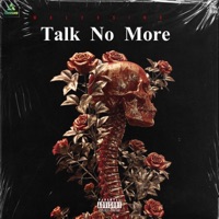 Talk No More - Single - Walexsino