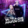 Vai Ter Que Aguentar - Single