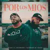 Por Los Mios / Guerrero de Cristo