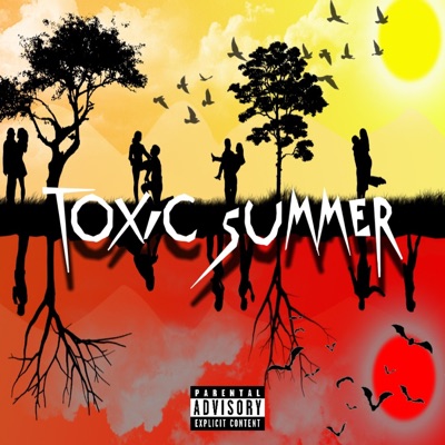 Toxic Summer - EP