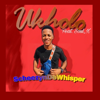 Ukholo (feat. Soul_X) - Single