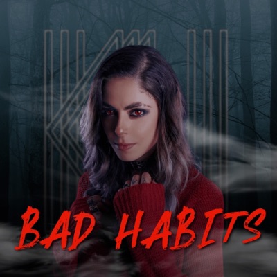 Bad Habits - Single