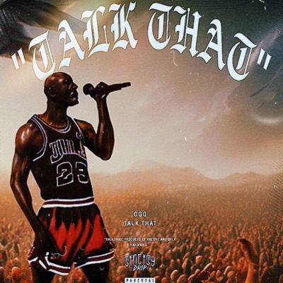 Talk That - Single