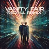 Vanity Fair (Redpill Remix) - Single