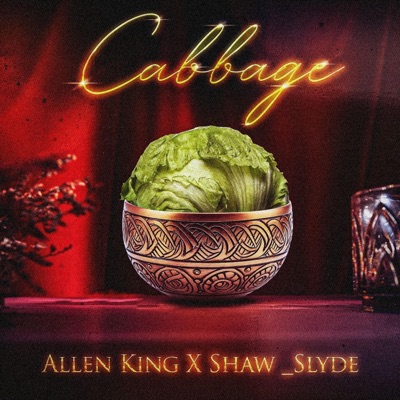 Cabbage (feat. Shaw_slyde) - Single