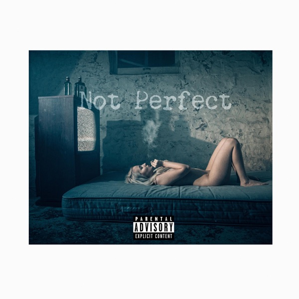 Not Perfect