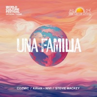 Una Familia (World Culture Festival Official Theme) (feat. Kiran + Nivi & Stevie Mackey) - Single - Cozmic