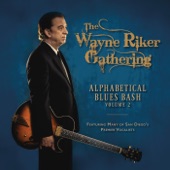 The Wayne Riker Gathering - Parchman Farm Blues (feat. Steve Gouveia)