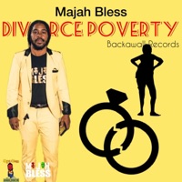 Divorce Poverty - Single - Majah Bless