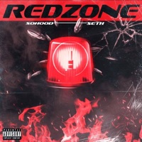 REDZONE - Single - Seth, blacksmoke02 & sohood