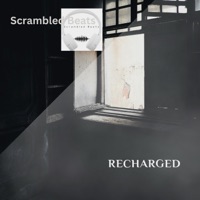 Recharged - Single - Scrambled Beats