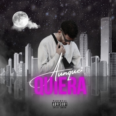Aunque Quiera - Single