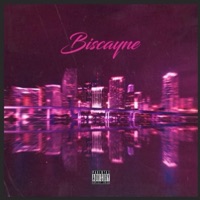 Biscayne - Single - RONNY J