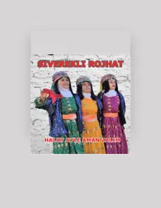 Listen to Siverekli Rojhat, watch music videos, read bio, see tour dates & more!