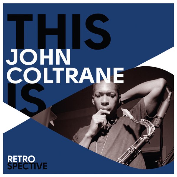 This Is John Coltrane - ジョン・コルトレーンのアルバム