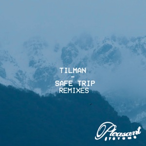 Safe Trip Remixes - Single