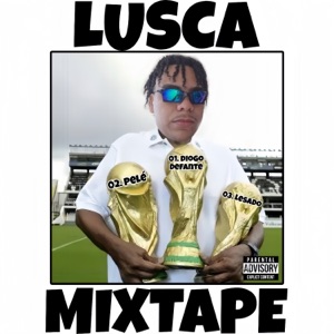 Lusca Mixtape - Single