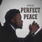 Perfect Peace - Deewyne lyrics