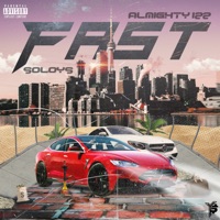 Fast (feat. Solo YS) - Single - Almighty Izz