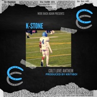 Colt Love Anthem - Single - K-Stone