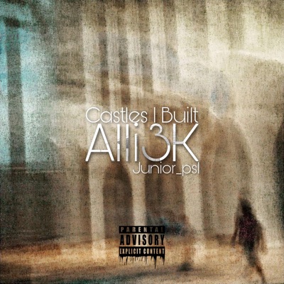 Castles I built (feat. Junior_psl) - Single