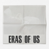Eras Of Us - FLETCHER