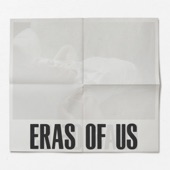 Eras Of Us artwork