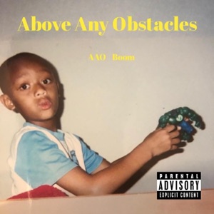 Above Any Obstacle (Intro) (feat. DD Laflare)