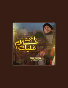 Escucha a Syed Imran Mustafa Hussayni, mira videos musicales, lee su biografía, consulta las fechas de las gira y más.