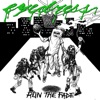 rUN tHE FaDE - Single