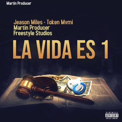 La vida es 1 Tiempos de Covid (feat. Jeason Miles & Token mvmi) - Single