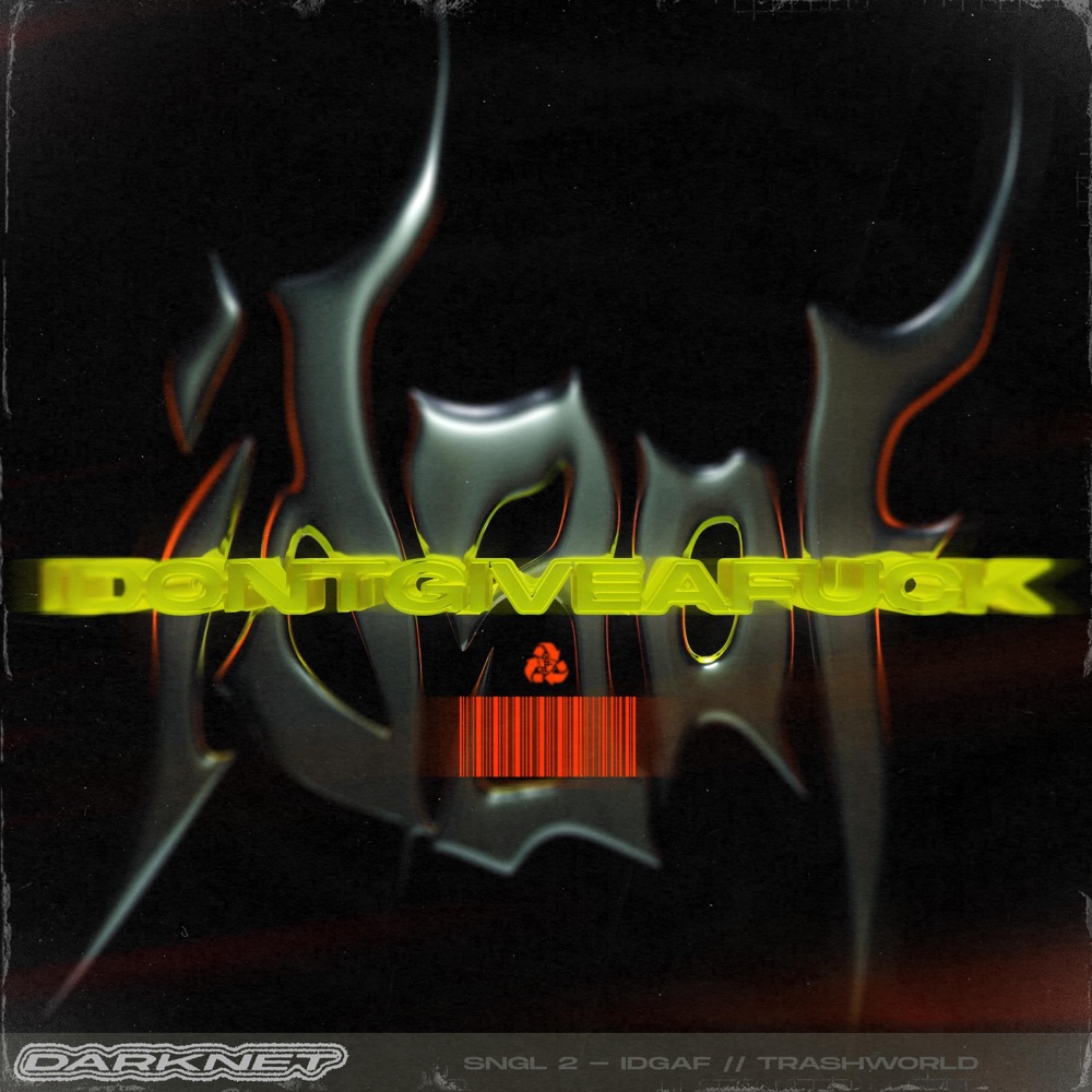 Обложка альбома «Idgaf - Single» — Darknet