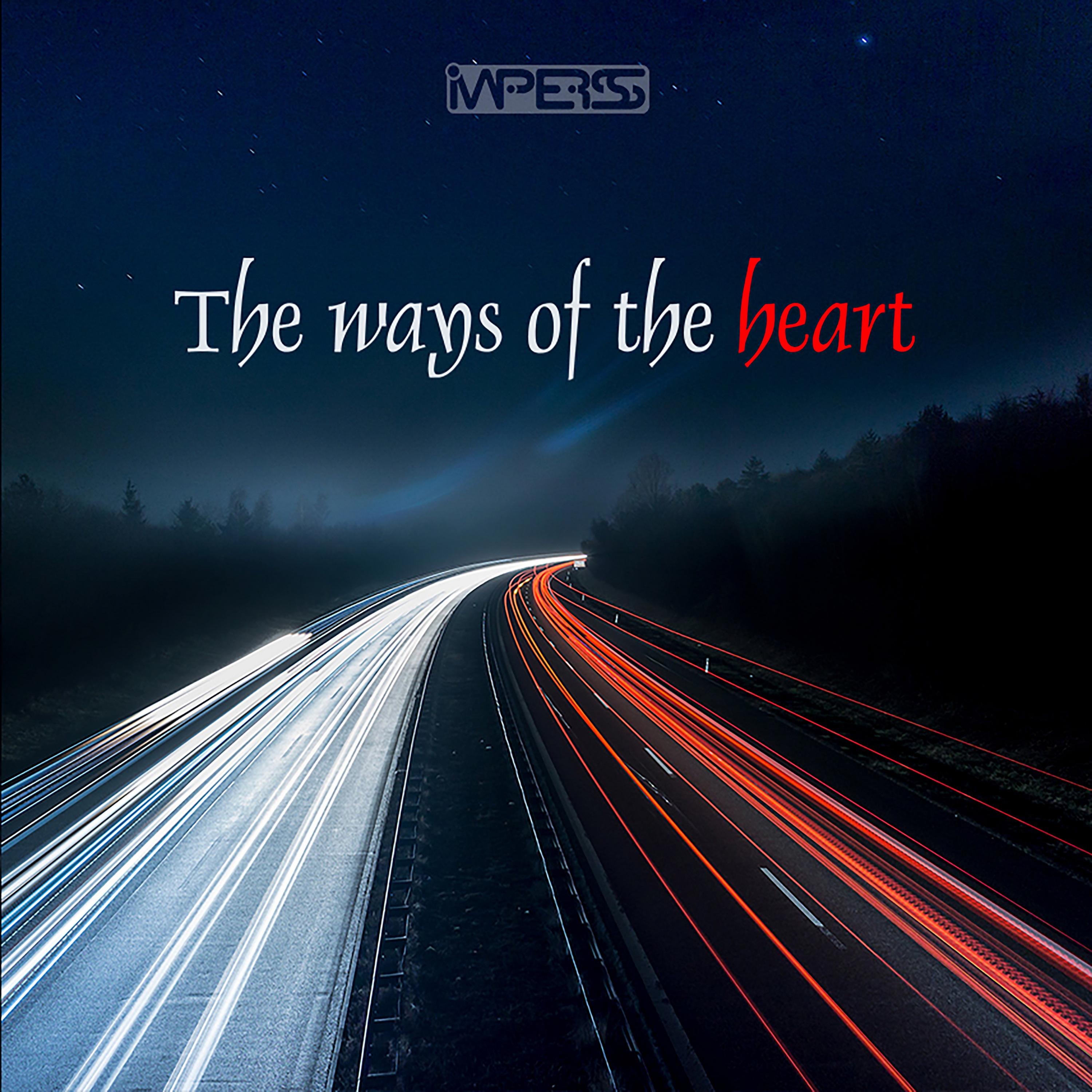 The Ways of the Heart - Single