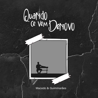 Quando Ce Vem de Novo - Single