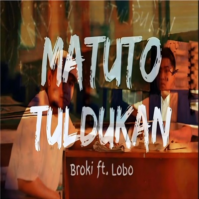 Matuto-Tuldukan (feat. Lobo) - Single