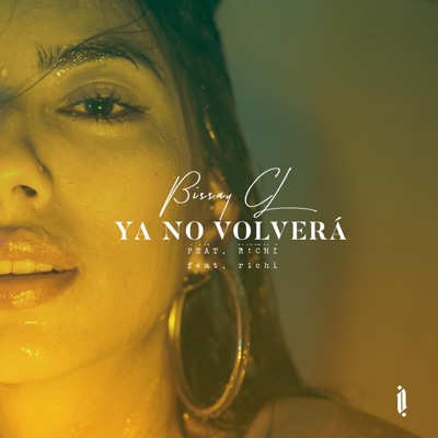 YA NO VOLVERÁ (feat. R!CHI) - Single