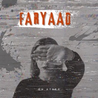 Faryaad - Single - ATIRA