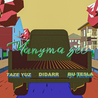 Ýanyma Gel (feat. Didarr & Taze Yuz) - Single