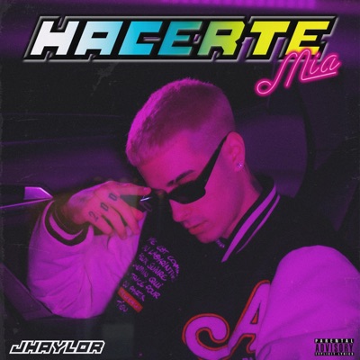 Hacerte Mía - Single