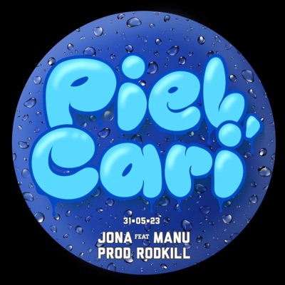 Piel Cari' (feat. Manu Cabrera) - Single