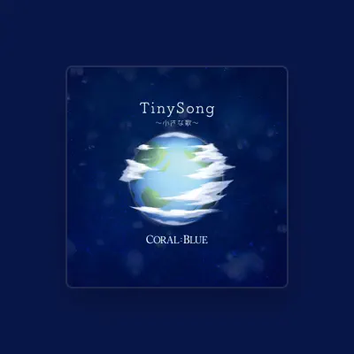 Listen to CORAL:BLUE, watch music videos, read bio, see tour dates & more!