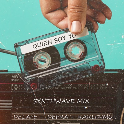Quien Soy yo (Synthwave Mix) - Single