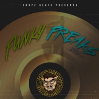 Funky Freaks, Vol. 1 - Single - Tha Chopz Beats