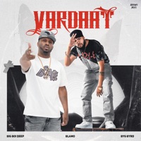 Vardaat - Single - Big Boi Deep, Blamo & Byg Byrd